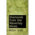 Diamonds From The Waverley Mines