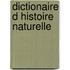 Dictionaire D Histoire Naturelle