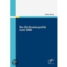 Die Eu-strukturpolitik Nach 2006 door Stefan Kienle