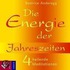 Die Energie Der Jahreszeiten. Cd