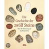 Die Geschichte der zwölf Steine door Christine Stecher