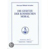 Die Gesetze der kosmischen Moral by Omraam Mikhael Aivanhov