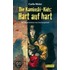 Die Kaminski-Kids. Hart auf hart