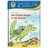 Die Olchis fliegen in die Schule by Erhard Dietl