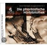 Die Phantastische Hörbibliothek door Bernd Rümmelein