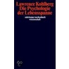 Die Psychologie der Lebensspanne by Lawrence Kohlberg