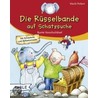 Die Rüsselbande auf Schatzsuche door Marlit Peikert