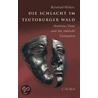 Die Schlacht im Teutoburger Wald by Reinhard Wolters