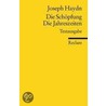 Die Schöpfung. Die Jahreszeiten door Joseph Haydn