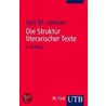 Die Struktur literarischer Texte by Jurij M. Lotman