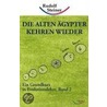 Die alten Ägypter kehren wieder by Rudolf Steiner