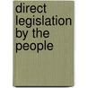 Direct Legislation by the People door Nathan Cree