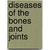 Diseases Of The Bones And Joints