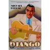 Django:life Music Gypsy Legend P door Michael Dregni