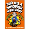 Don't Tell a Whopper on Fridays! door Adolph Moser