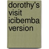 Dorothy's Visit Icibemba Version door Sally Ward