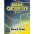 Dosage Calculations [with Cdrom]
