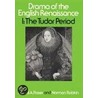 Drama Of The English Renaissance by Russell A. Fraser