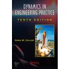 Dynamics In Engineering Practice by Dara W. Childs