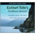 Eckhart Tolle's Findhorn Retreat