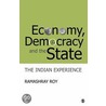 Economy, Democracy And The State door Ramashray Roy