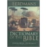 Eerdmans Dictionary of the Bible door David Noel Freedman