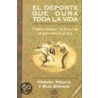 El DePorte Que Dura Toda La Vida by Harvey Penick