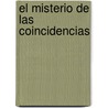 El Misterio de Las Coincidencias door Eduardo Zancolli