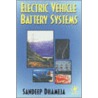 Electric Vehicle Battery Systems door Sandeep Dhameja