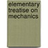 Elementary Treatise on Mechanics