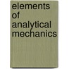 Elements Of Analytical Mechanics door William Holms Chambers Bartlett