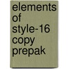 Elements of Style-16 Copy Prepak door William Strunk Jr.