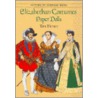 Elizabethan Costumes Paper Dolls by Tom Tierney