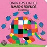 Elmer's Friends (English-Polish) by David MacKee