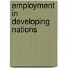 Employment In Developing Nations by Edgar O. Edwards