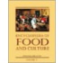 Encyclopedia Of Food And Culture