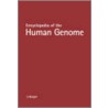 Encyclopedia of the Human Genome by Robertson Cooper