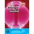 Energia Nuclear = Nuclear Energy