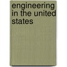Engineering in the United States door Frank Foster