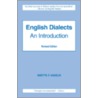 English Dialects an Introduction by Martyn Francis Wakelin