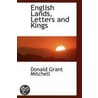 English Lands, Letters And Kings door Donald Grant Mitchell