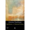 Englishness And National Culture by Antony Easthope
