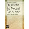 Enoch And The Messiah Son Of Man door Onbekend