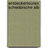 Entdeckertouren Schwäbische Alb