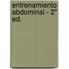 Entrenamiento Abdominal - 2* Ed. door Christopher Norris