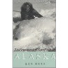 Environmental Conflict In Alaska door Ken Ross