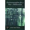 Environmentalism New Millenium C door Leslie Paul Thiele