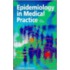 Epidemiology in Medical Practice