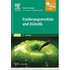 Ernährungsmedizin und Diätetik