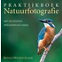 Praktijkboek natuurfotografie